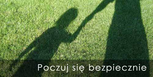 Poczuj się bezpiecznie